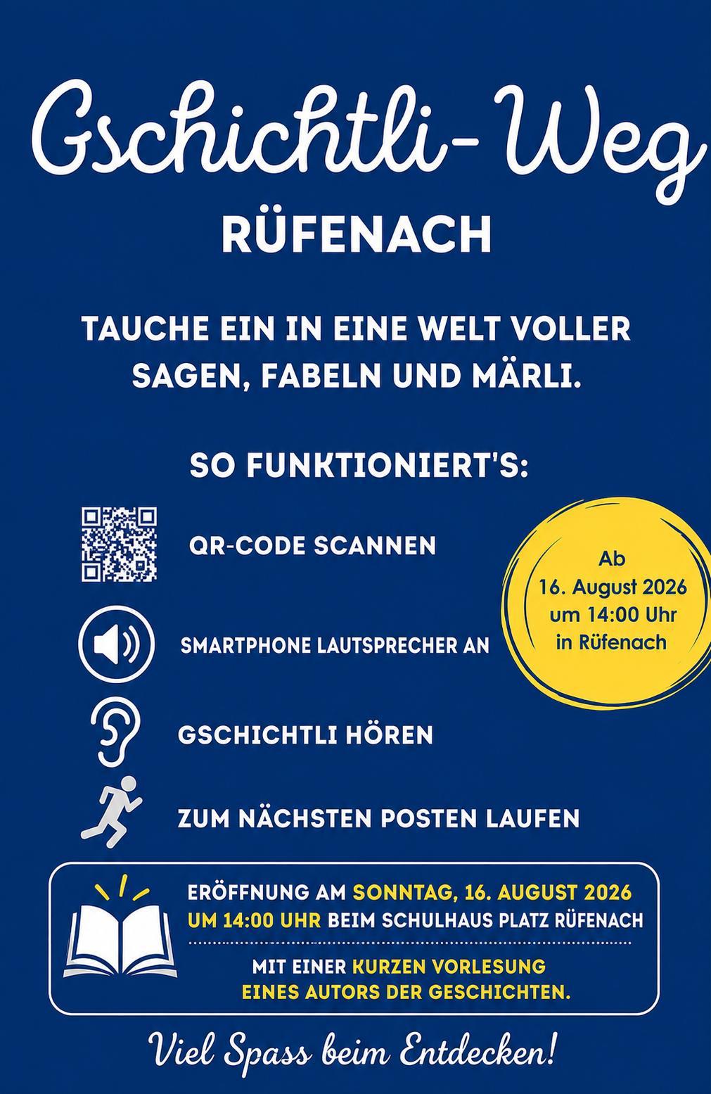 Eröffnung Gschichtliweg am 16.08.2026, 14.00 Uhr, Schule Rüfenach